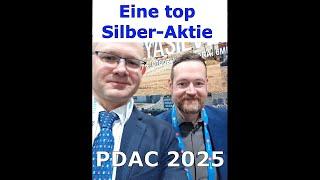  PDAC 2025 - Eine top Silber-Aktie vorgestellt! #silver #silber #gold #mining #peru