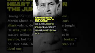 Martin Sheen’s Heart Attack in the Jungle