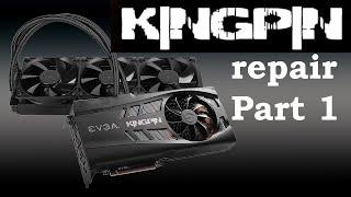 EVGA 3090 KINGPIN repair PART 1