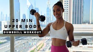 20 min UPPER BODY DUMBBELL Strength Workout 