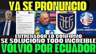 LO HAGO POR ECUADOR INCREÍBLE GUSTAVO ALFARO SE PRONUNCIÓ PARA VOLVER SELECCIÓN CONFIRMADO SORPRENDE