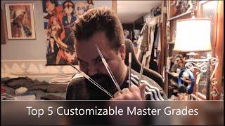 Top 5 Customizable Master Grades