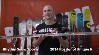 2014 Rossignol Unique 6 Ski Review