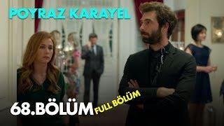 Poyraz Karayel 68. Bölüm - Full Bölüm