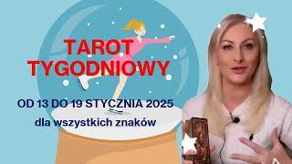 Tarot tygodniowyod 13 do 19 stycznia 2025czytanie dla zodiakalnych 