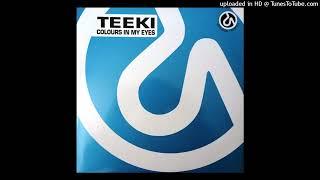 Teeki - Colours In My Eyes (Extended Vocal Mix)