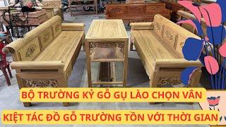 BỘ TRƯỜNG KỶ GỖ GỤ LÀO CHỌN VÂN – KIỆT TÁC ĐỒ GỖ TRƯỜNG TỒN VỚI THỜI GIAN 0978248678