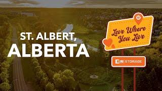 Love Where You Live and Love the Self Storage Where You Live | St. Albert, Alberta