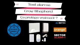 test et avis alarme orange sector alarm crow shepherd radio analyse détaillée brouillage application