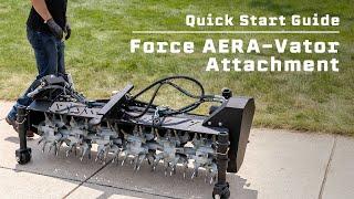 Force AERA-Vator Attachment Walkthrough