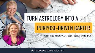 How to get an Astrology Diploma & Practice Astrology Professionally w/Ena Stanley & Jodie Forrest