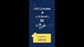 Episode 3 : Grésivaudan + Alternants = Bon Plan