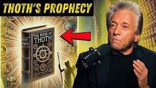 THOTH'S PROPHECY, This The Book Of Thoth, The Book of time read from the Hermetic texts.