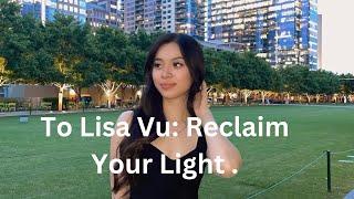 To My Lisa Vu: Reclaim Your Light-TG: Ed The Legend