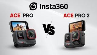 Insta360 ACE Pro vs Insta360 ACE Pro 2 - Should You Upgrade?