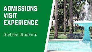 Admissions Visit Experience: Stetson Students