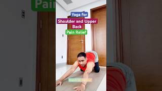 RELIEVE Your Shoulder and Upper Back Pain with Yoga! #yoga #yogatherapy #shorts #youtubeshorts #yogi