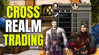 How to Cross Realm Trade in World of Warcraft