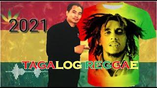 NEW Tagalog Reggae Classics Songs 2021| MYRGC13