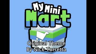 "My Mini Mart" - Theme Song