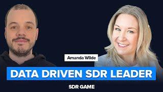 Data-driven SDR leader: how to use data from the leader & the SDR perspective Amanda Wilde,  Loopio