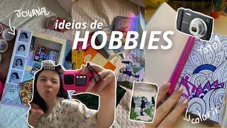 21 ideias de hobbies | hobbies que tenho & adoro