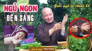 Trước Khi Ngủ Chỉ Cần Làm Điều Này Sẽ Ngủ Ngon Đến Sáng, Thư Giãn, Không Lo Âu .... | Chùa Pháp Tạng