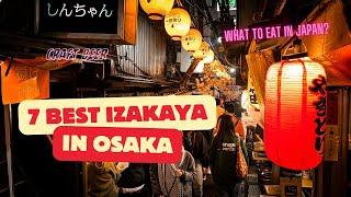 7 Best Osaka Izakaya Spots - Local's Choice