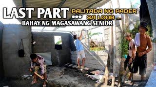 PART 16 TAPUS NA PALITADA SA LOOB NG BAHAY TATAY MANGINGISDA