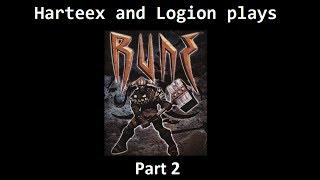 Harteex and Logion plays Rune part 2 (swedish)
