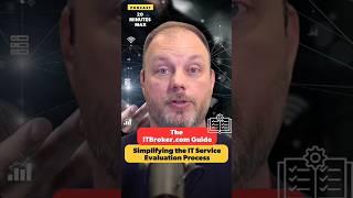 The ITBroker.com Guide to Simplifying the IT Service Evaluation Process