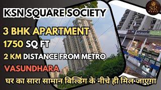 Vasundhara की Top Society में  1750 sq ft 3 BHK Apartment| KSN Square Vasundhara|9540872378|sr homes