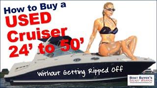 How to Buy a Used Cruiser for Sale 24' to 50 Express Cruisers Boat Dealer