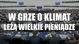 Prawdziwy cel polityki klimatycznej UE