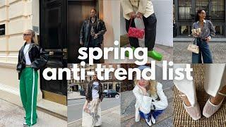 spring 24' trends i won’t be shopping