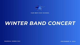 Har-Ber High School | 2024 Winter Band Concert