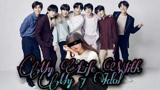 FF BTS " My Life With My Idol " | END