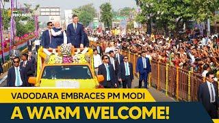 Vadodara Embraces PM Modi: A Warm Welcome!