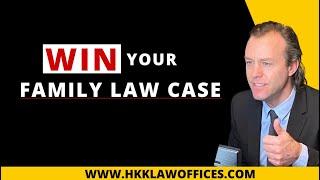 How to WIN your family law case | 4 TIPS