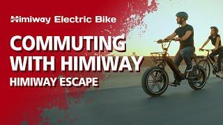 Himiway Escape | Commuting With Himiway Escape Fat Tire Electric Bike