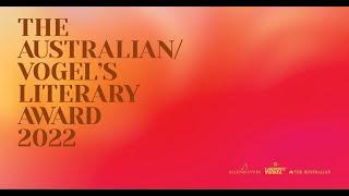 The Australian/ Vogel's Literary award announcement 2022