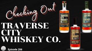 Episode 206: Traverse City Whiskey Co. - Michigan Whiskey Worth Hunting?