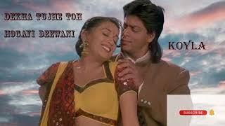 Dekha Tujhe Toh , Koyla, Shahrukh Khan , Madhuri Dixit, komusic,Kumar sanu, Alka Yagnik