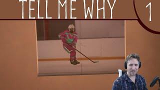 PariahDox Plays: Tell Me Why (Episode 1)