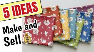 5 EASY Sewing Projects to MAKE and SELL 