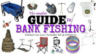  Catfishing From The Bank | The Complete Guide to Bank Fishing