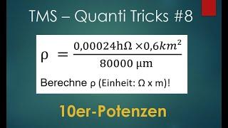 TMS - Quantitative & Formale Probleme - Tricks #8 : Zehnerpotenzen