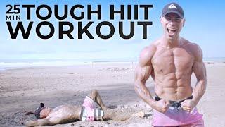 25 Min TOUGH Full Body HIIT Workout [Legs, Arms, Abs, Cardio]