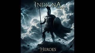 IndignA - Heroes [Intro]