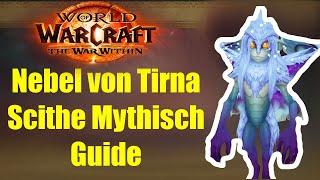 Die Nebel von Tirna Scithe Mythisch Guide | WoW The War Within Saison 1